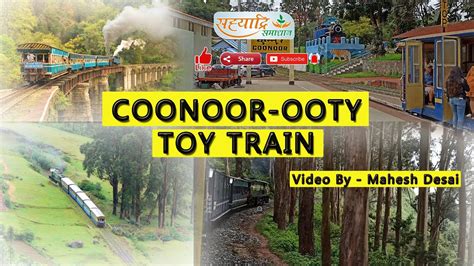 Coonoor Ooty Toy Train In Nilgiri Mountains Youtube