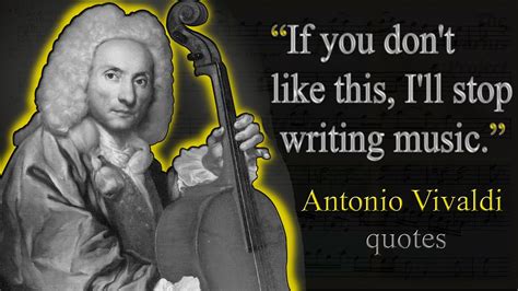 Antonio Vivaldi Quotes From The Great Italian Baroque Composer Youtube