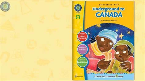 Underground To Canada Literature Kit Gr 5 6 Youtube