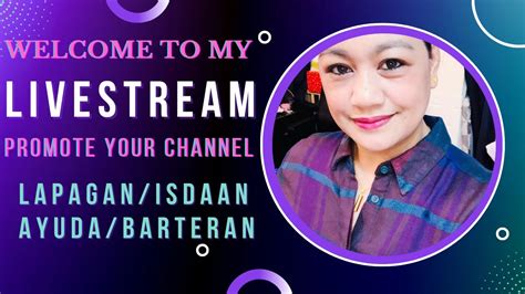 Livestream Lapagan Barteran Dikitan Isdaan Ayudahan Free Wh Youtube