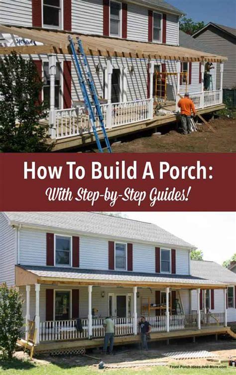 How To Build A Porch Build A Front Porch Front Porch Addition