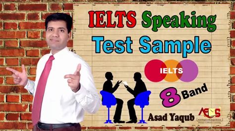 Ielts Speaking Real Test 8 Bands Asad Yaqub Youtube