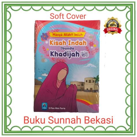 Jual Masya Allah Inilah Kisah Indah Ibunda Khadijah Arafah Shopee