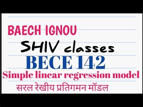 Bece Simple Linear Regression Model Baech Ignou By Shivangi Bhatt