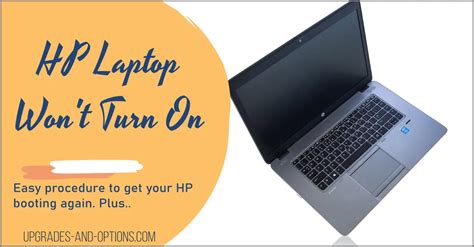 Hp Laptop Won T Turn On Fixed Upgrades And Options