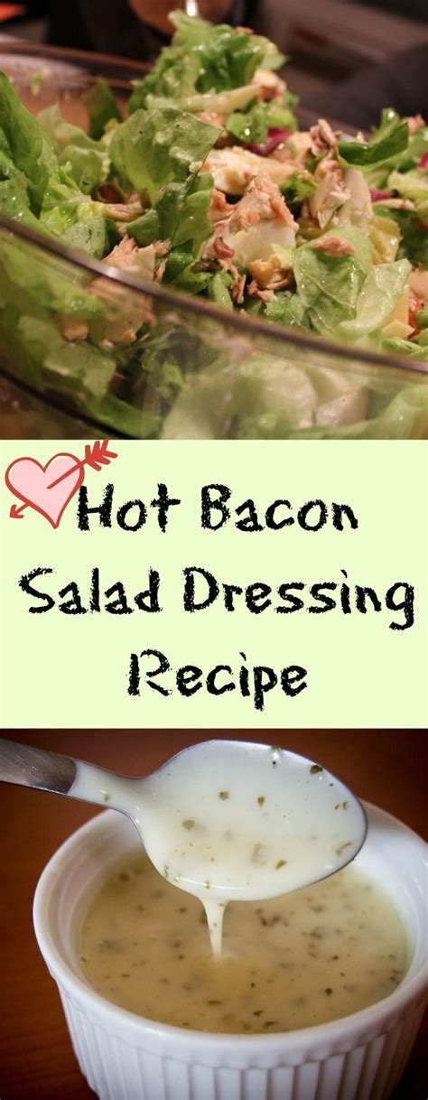 Hot Bacon Salad Dressing Recipe At Home With My Honey Recipe Salad Dressing Recipes Bacon