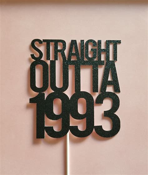 Straight Outta 1994 Cake Topper Birthday Caketopper 30th Birthday Party