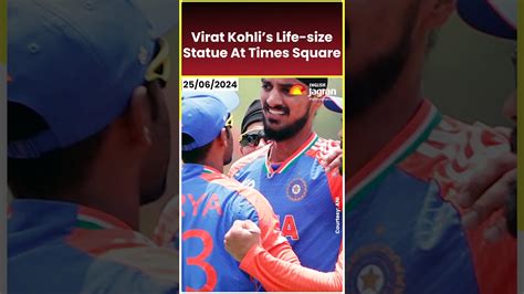 Virat Kohlis Lifesize Statue At Times Square Viratkohli Cricket Shorts