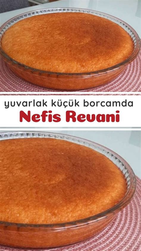 Revani Küçük Yuvarlak Borcamda Nefis Yemek Tarifleri Recipe