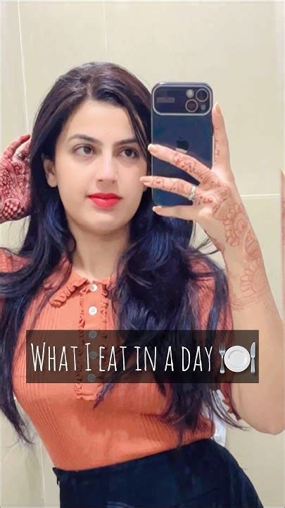 What I Eat In A Day🍽 Youtubeshorts Viral Trending Shortvideo Food Foodie Shorts Short