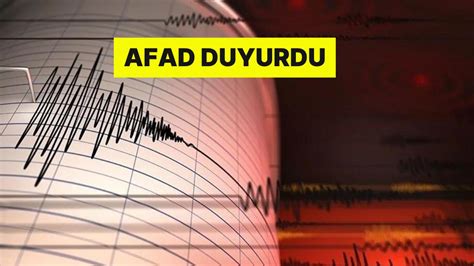 Afad Depremi Duyurdu Mu La Dat A Da B Y Kl Nde Deprem