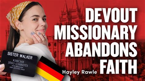 Devout Mormon Missionary Left Church Hayley Rawle Of Girlscamp