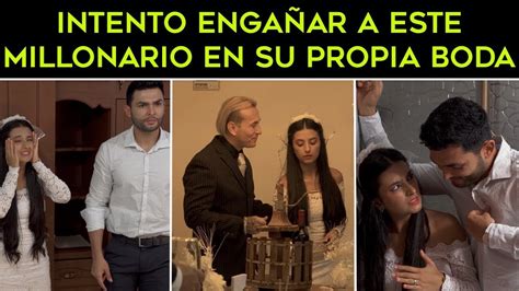 Intentó engañar a este millonario en su propia boda sin imaginar la