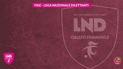 Serie C Femminile Ufficializzati I Calendari Dei Tre Gironi Per La