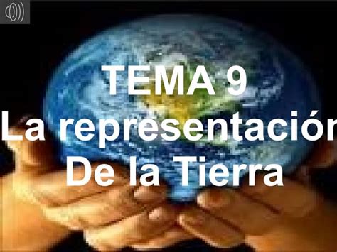 La Representacion De La Tirra Ppt