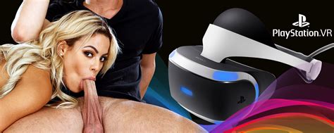 Best VR Porn Videos On Playstation VR PS4 Headset VRAllure
