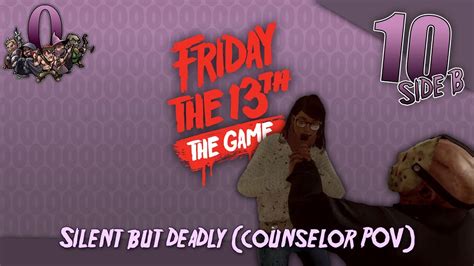 Let S Play Friday The 13th The Game Episode 10 Side B Silent But