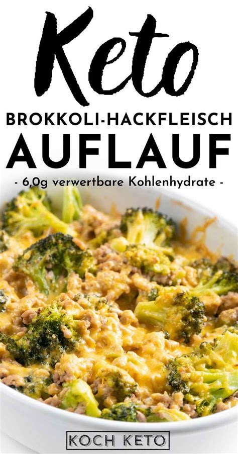 Einfacher Low Carb Brokkoli Hackfleisch Auflauf Koch Keto Rezept