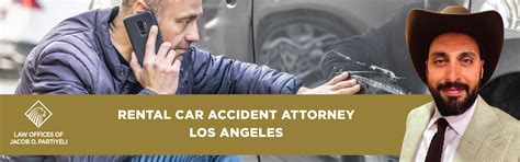 Los Angeles Rental Car Accident Attorney Lawyer La