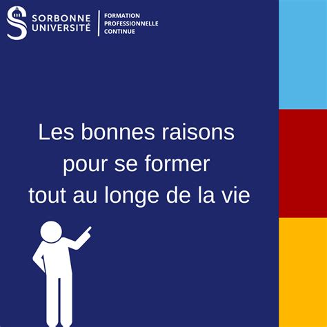 Se former tout au long de sa carrière Formation Continue Sorbonne