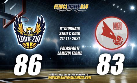 Termina 86 A 83 La Gara Tra Basketball Lamezia E Angri Pallacanestro