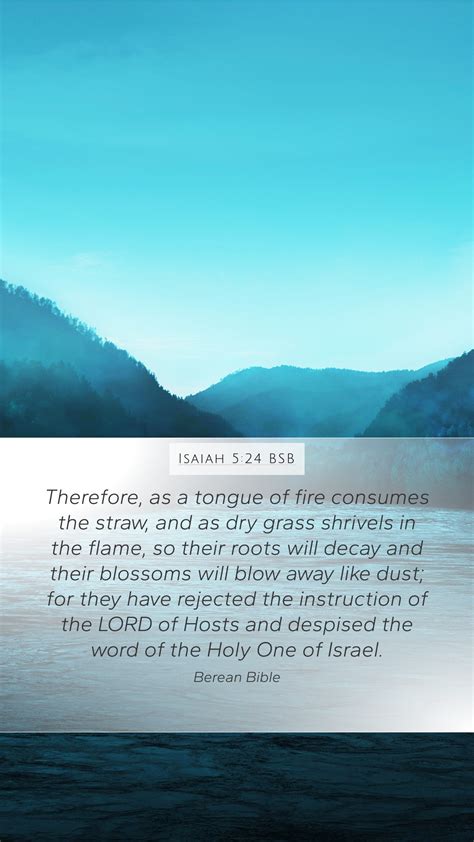 Isaiah 5 24 BSB Mobile Phone Wallpaper Therefore As A Tongue Of Fire