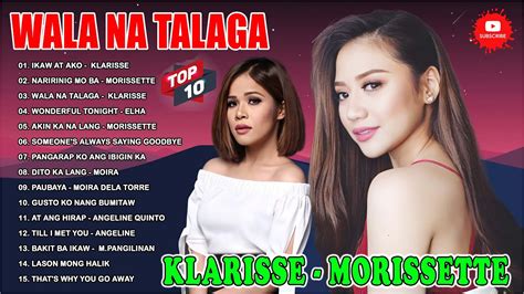 Wala Na Talaga Ikaw At Ako Klarisse De Guzman Morissette Birit