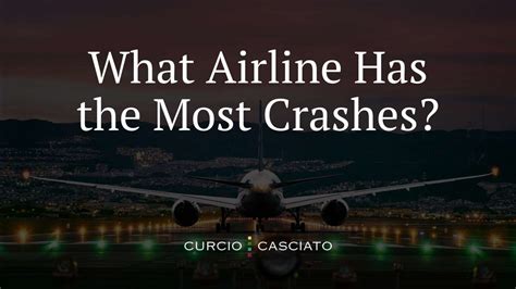 What Airline Has the Most Crashes? | Aviation Safety Resources