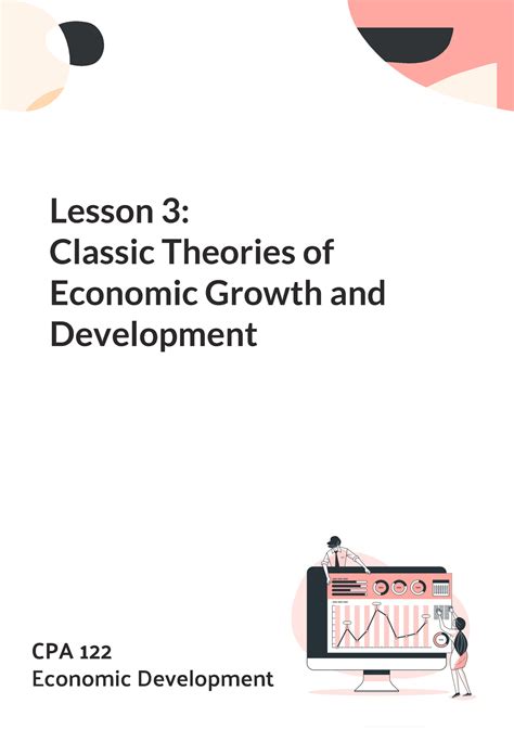 Classic Theories Of Economic Growth And Development CPA 122 Economic