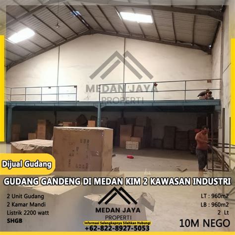 Gudang Kim 2 Kawasan Industri Medan Gudang Gandeng