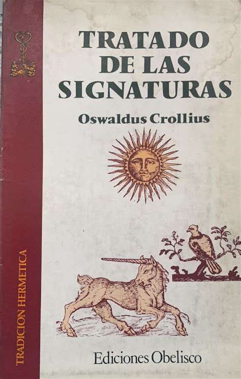 Crollius Oswald Tratado De Las Signaturas Jaime Aliaga