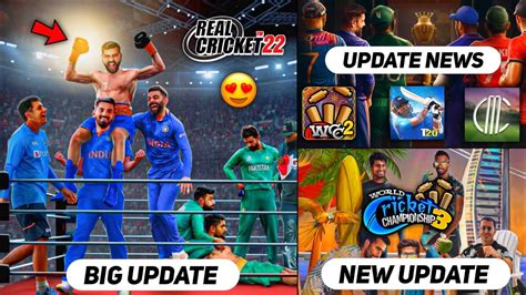 Real Cricket™22 Update Wcc3 Update Sneak Peak Icc Cricket Update