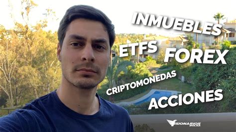 DÓnde Invertir Mi Dinero En 2020 👉🏽 ¿acciones Forex Etfs Inmuebles Criptomonedas Youtube