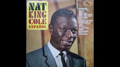 Nat King Cole Con Acomp De Orquesta Maria Elena Youtube