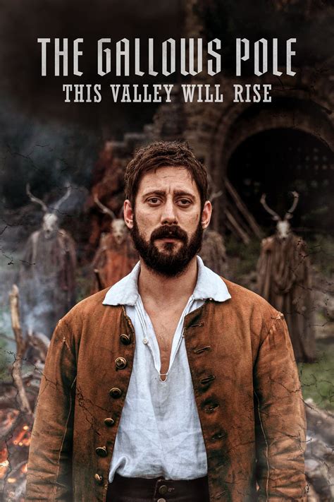 The Gallows Pole: This Valley Will Rise (TV Series 2023- ) - Posters ...