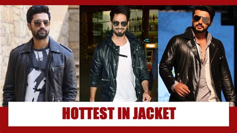 Vicky Kaushal Shahid Kapoor Arjun Kapoor Hottest In Jacket Looks