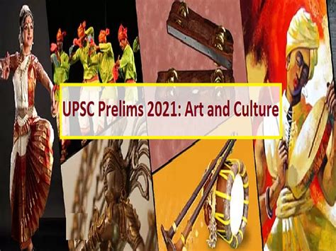 Upsc Ias Prelims Most Important Topics From Upsc Syllabus Art