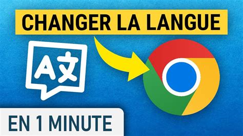 Changer La Langue De Google Chrome Youtube