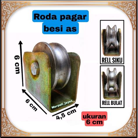 Jual Roda Pagar 6 Cm Besi As Bubut Pintu Pagar Gerbang Shopee Indonesia