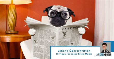 Sch Ne Berschriften Schreiben Seo Beispiele Tipps