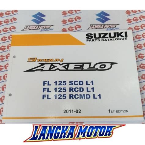 Jual AXELO Langka Motor ORI SGP Buku Katalog Parts Suzuki Shogun AXELO