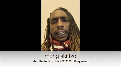 Mdhg Skittzo Shut Da Fuck Up YouTube