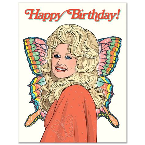 The Found Dolly Parton Butterfly Birthday Card Grandpa Joes Candy Shop