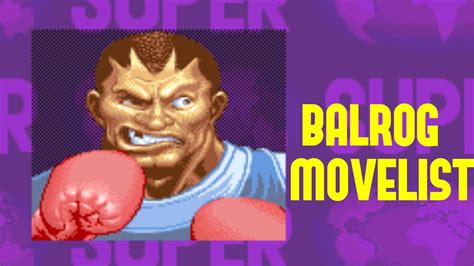 Super Street Fighter Ii Turbo Balrog Move List Youtube