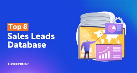 Top 8 Sales Leads Database in 2024 to Improve Your Sales - Swordfish