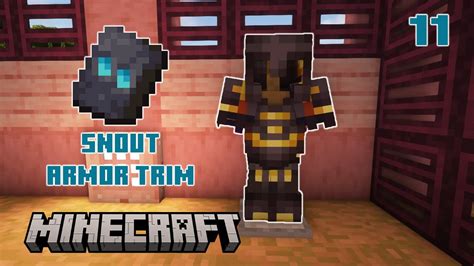 Snout Armor Trim On Netherite Armor Minecraft 120 Survival Ep 11