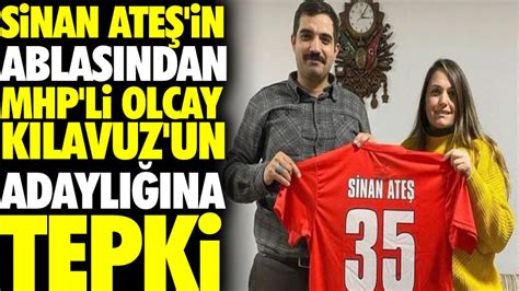 Sinan Ateş cinayetinde Olcay Kılavuz un adı tutanaktan çıkarıldı