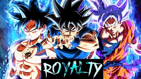 Dragon Ball Super「amv」 Royalty Goku Ultra Instinct Best Moments