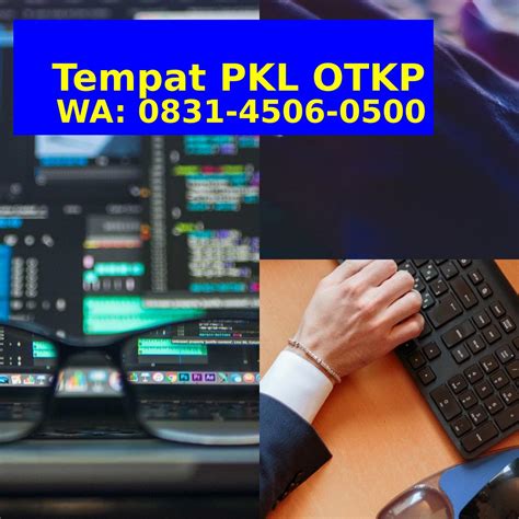 Tempat Praktek Industri Smk Manajemen Perkantoran Di Jogja 08౩i ㄐ506 0500 Wa Harga Tempat