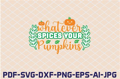 Whatever Spices Your Pumpkins Svg Graphic By Fh Magic Studio Creative